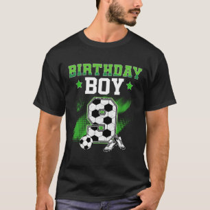 9th Birthday Boy Soccer 9 Year Old Sport 9yr Boys T-Shirt