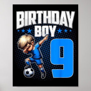 9th Birthday Boy Soccer Dabbing - 9 Years Old Boy Poster