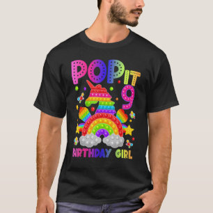 9th Birthday Fidget Toy Pop It Birthday Girl 9 Yea T-Shirt