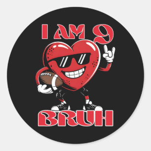9th Birthday Football Heart Bruh Valentine's Day B Classic Round Sticker