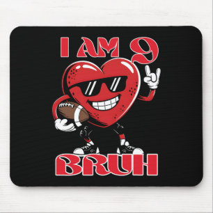 9th Birthday Football Heart Bruh Valentine's Day B Mouse Pad