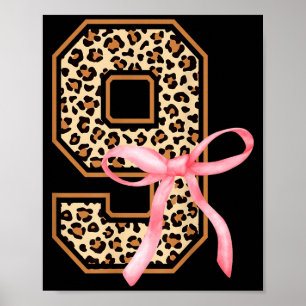 9th Birthday Girl Nk Coquette Bow Leopard 9 Year O Poster