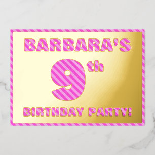 9th Birthday Party — Bold, Fun, Pink Stripes # 9