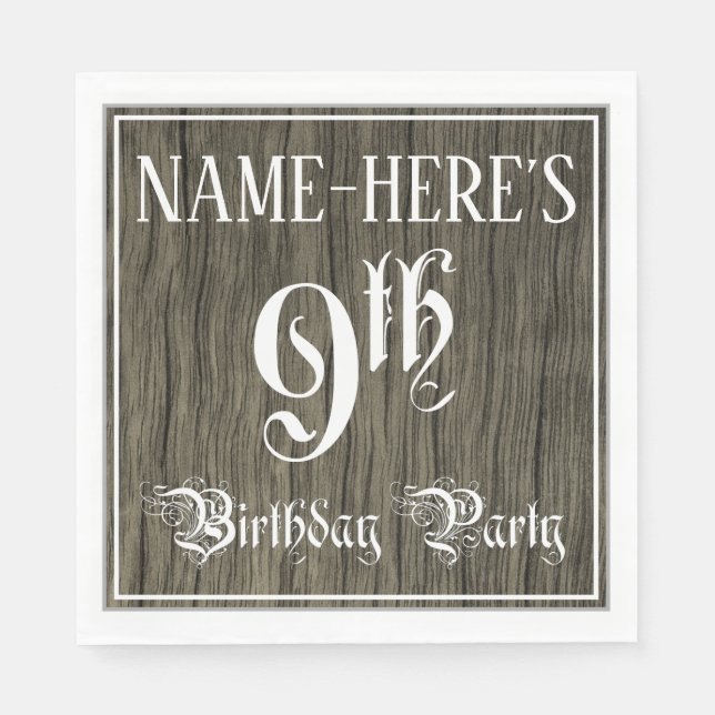 9th Birthday Party — Fancy Script, Faux Wood Look Napkin (Front)
