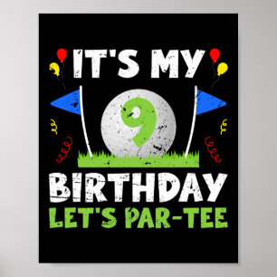 9th Birthday Party Golf Boy Nine Year Old Golfer  Poster
