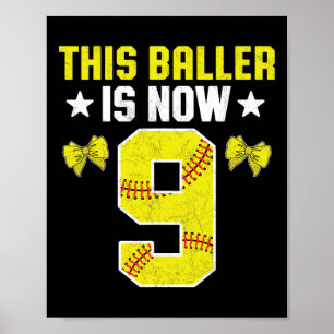 9th Birthday Party Softll Player This Ller Is Now  Poster