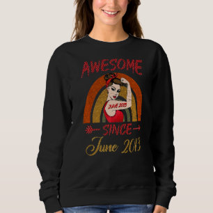 9th Birthday Queen Awesome Since June 2013 Rainbow Sweatshirt