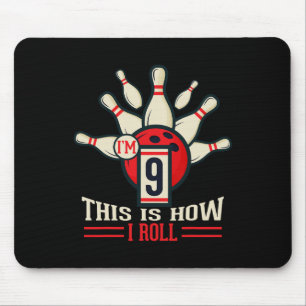 9th Birthday Shirt 9 Years Old This Is How I Roll  Mouse Pad