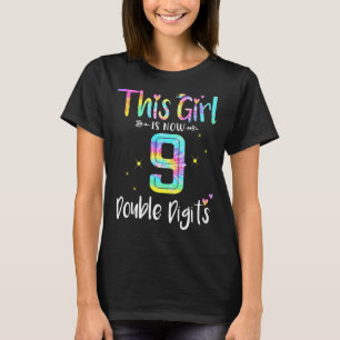 9th Birthday This Girl Is Now 9 Double Digits Cute T-Shirt