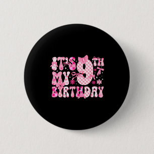 9th Coquette Themed Birthday Nine Year Old Girl Co 6 Cm Round Badge