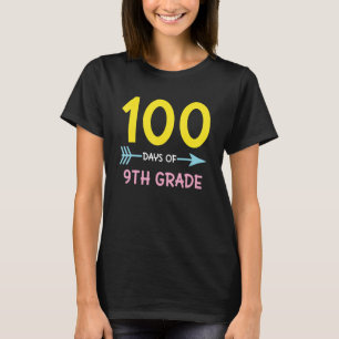 9th Grade 100 Days of School Teachers Girls Women  T-Shirt
