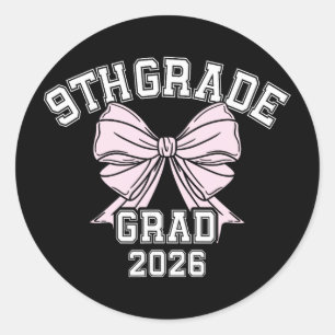9th Grade Bow 2026 Freshman Graduation Classic Round Sticker