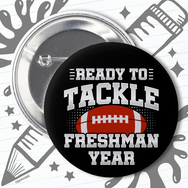 9th Grade Football Ready To Tackle Back to School 6 Cm Round Badge (Creator Uploaded)