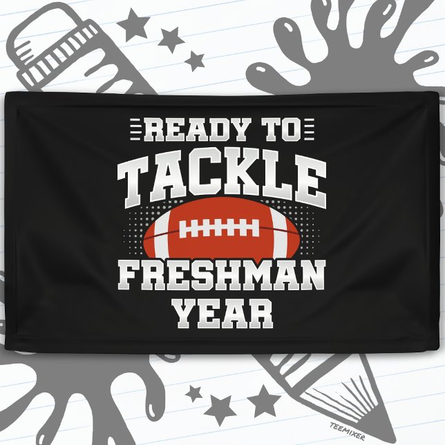 9th Grade Football Ready To Tackle Back to School Banner (Creator Uploaded)