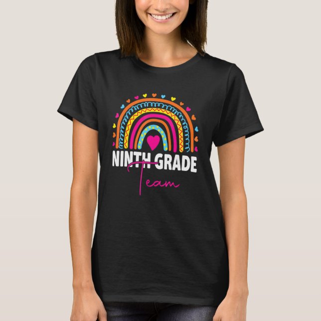 9th Grade Teacher Rainbow Back To School Hello Nin T-Shirt (Front)