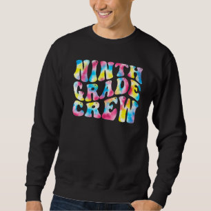 9th Ninth Grade Crew Teacher Back To School Retro  Sweatshirt
