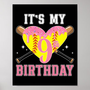 9th Softll Birthday Party 9 Year Old Softll Player Poster