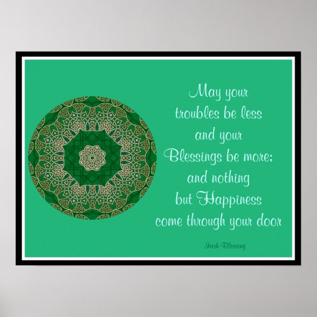 A05 Celtic Kaleidoscopic Mandala - Irish Blessing8 Poster (Front)