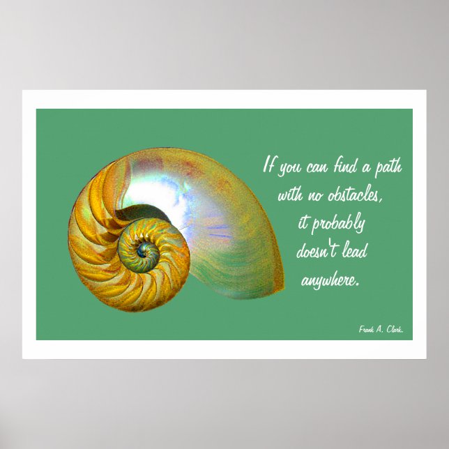 A06 Nautilus Shell Poster- Inspirational Quote.3 Poster (Front)