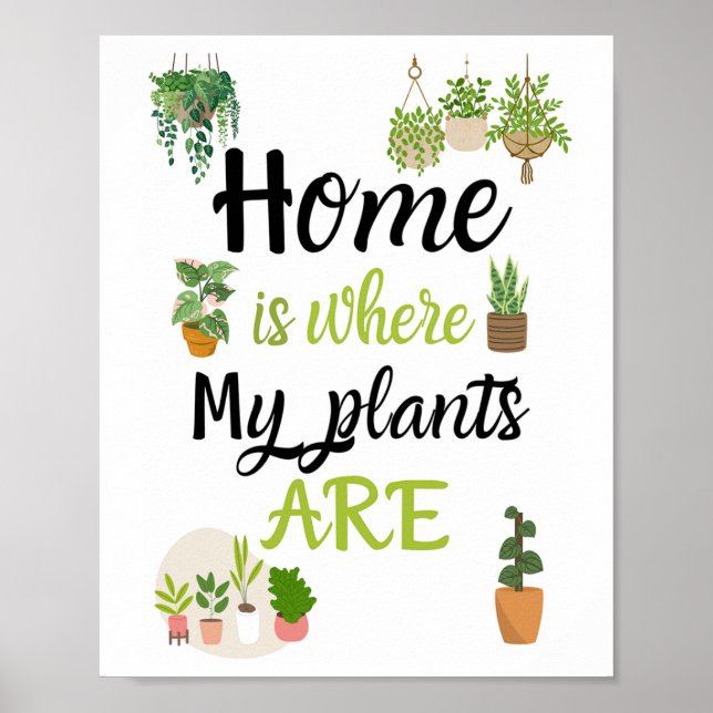 A4 Poster Home is where my plants are  (Front)