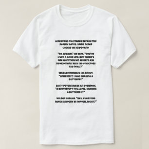 A ai joke about a pig and Saint Peter T-Shirt