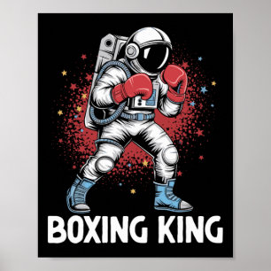 A Astronaut Boxing King Boxer Sports Strength Athl Poster