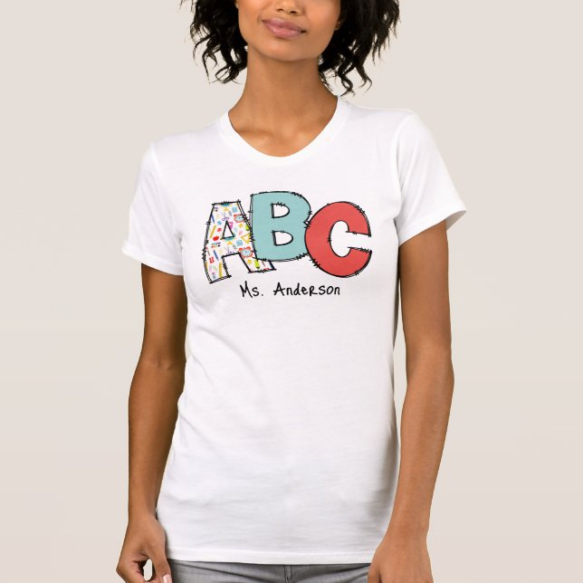 A, B, C, Teacher Personalised  T-Shirt (Front)