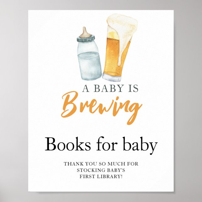 A baby is brewing beer & milk Books for baby Poster (Front)