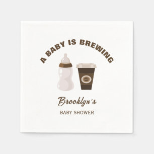 A Baby Is Brewing Coffee Baby Shower Brown White Napkin