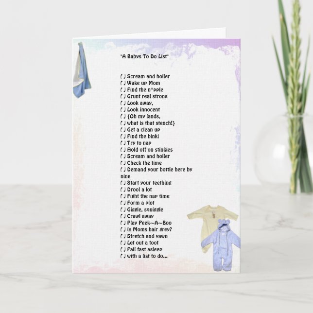 "A Babys To Do List"  Greeting Card (Front)