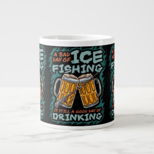 A Bad Day Of Ice Fishing Funny Humour Quotes Sayin Large Coffee Mug