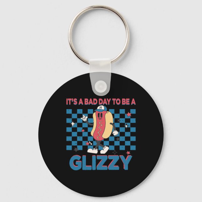 A Bad Day To Be A Glizzy 4th Of July 1  Key Ring (Front)