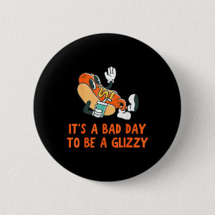 A Bad Day To Be A Glizzy 4th Of July Hot Dog Lover 6 Cm Round Badge