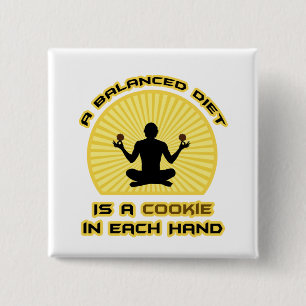 A Balanced Diet Is A Cookie In Each Hand 15 Cm Square Badge