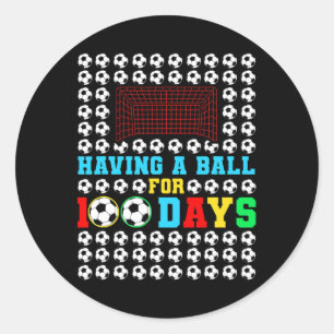 A Ball For 100 Days Fun Kids Boys Soccer Player  Classic Round Sticker