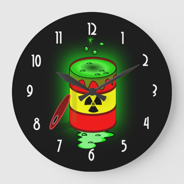 A Barrel of Toxic Waste. Large Clock (Front)