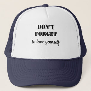 A baseball cap with the inscription "Don't forget