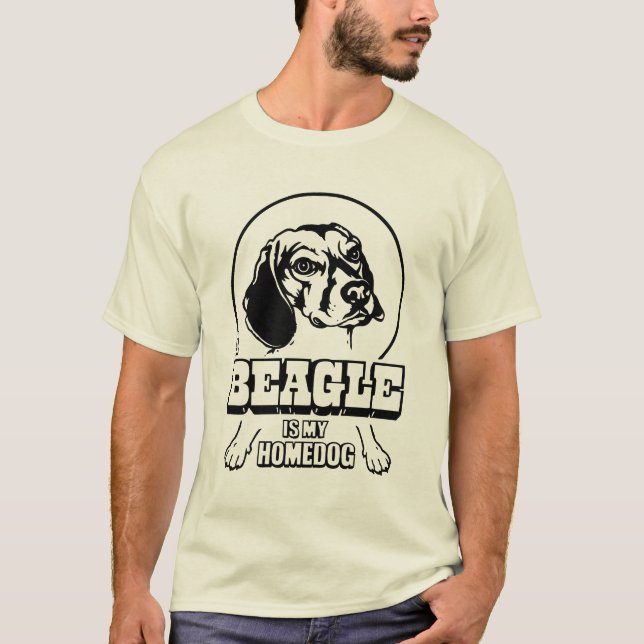 A Beagle is My Homedog T-Shirt (Front)