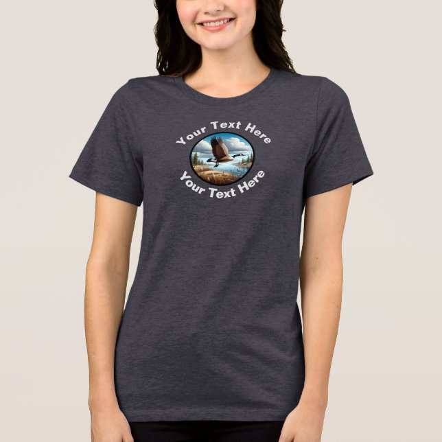 A Beautiful Canada Goose with Custom Text  Tri-Blend Shirt (Front)