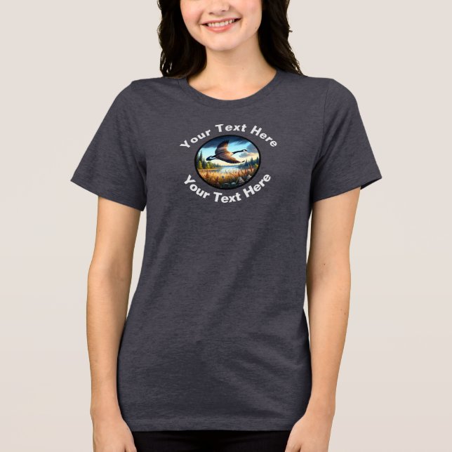 A Beautiful Canada Goose with Custom Text  Tri-Blend Shirt (Front)