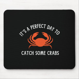 A Beautiful Day For Crab Lovers  Mouse Pad
