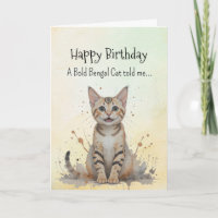 A Bengal Cat Personality Birthday Fun Animal