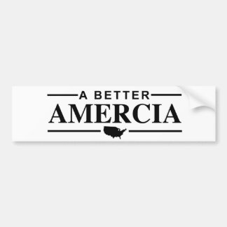 A Better Amercia Bumper Sticker