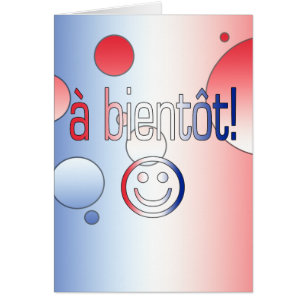 A Bientôt! French Flag Colours Pop Art