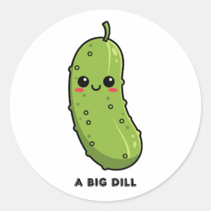 A Big Dill Cute Pickle Pun Funny Girly Quote Classic Round Sticker