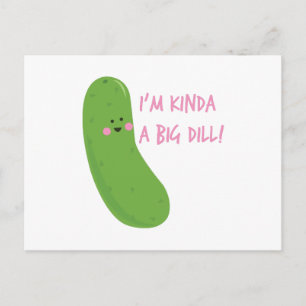 A Big Dill Postcard