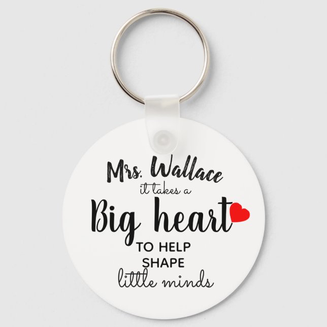 a big heart to teach little minds teacher fashion key ring (Front)