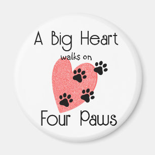 A Big Heart walks on Four Paws - Cute Pet Lover Magnet