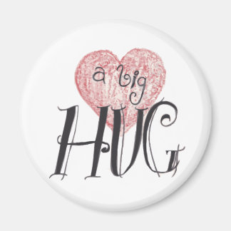 A Big Hug Magnet