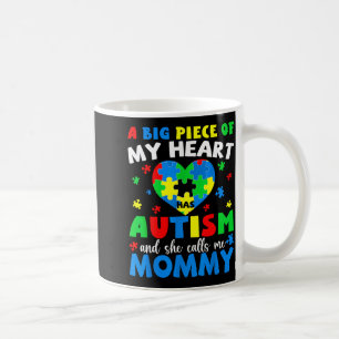 A big piece of heart has autism and calls mummy coffee mug